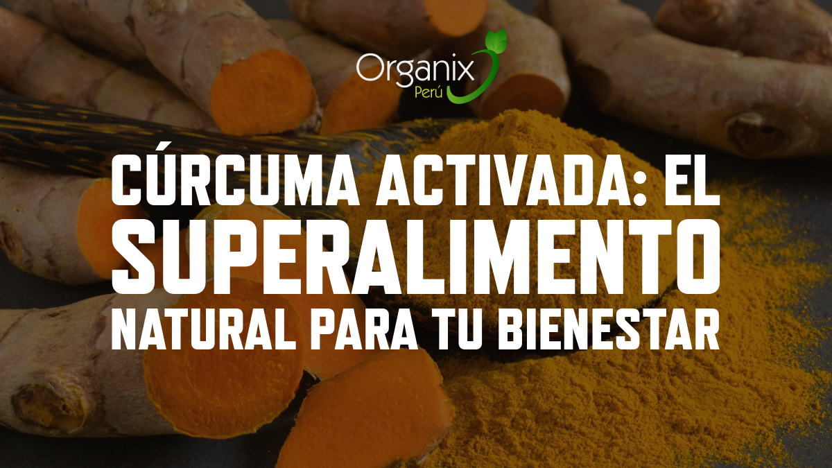 Cúrcuma Activada: El Superalimento Natural para tu Bienestar