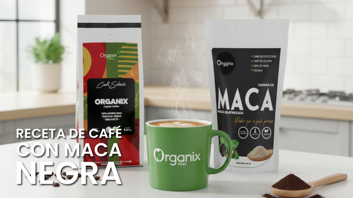 Café Organix Premium con Maca Negra Gelatinizada | Receta Energizante